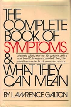 Hardcover The Complete Book of Symptoms and What They Can Mean Book