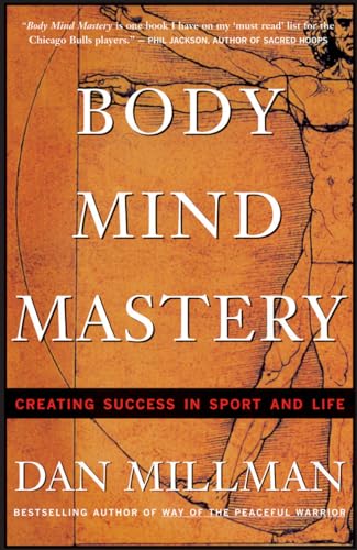 Body Mind Mastery: Training for Sport and Life