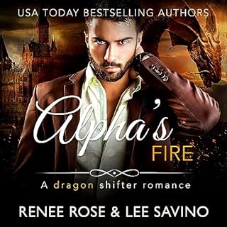 Alpha's Fire Audiolibro Por Renee Rose, Lee Savino arte de portada