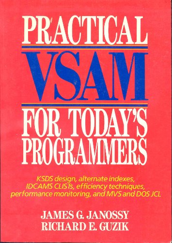 Practical VSAM for Today's Programmers 0471851078 Book Cover