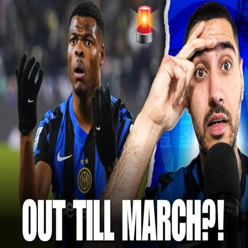WHAT IS GOING ON WITH DENZEL DUMFRIES? | Out Until March? Inter Need a Replacement...