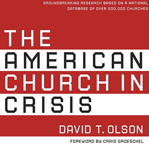 The American Church in Crisis by David T. Olson episode artwork