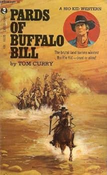 Pards of Buffalo Bill (Rio Kid Western)