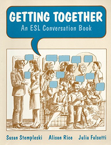 Getting Together: An ESL Conversation Book