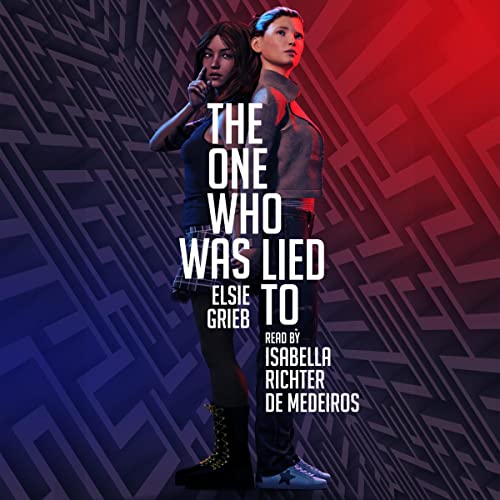 The One Who Was Lied To by Elsie Grieb episode artwork