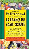 La France du casse croute 2724296486 Book Cover