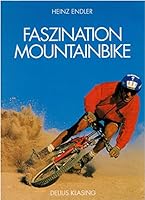 Faszination Mountainbike 3768807711 Book Cover