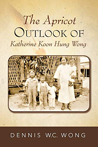 The Apricot Outlook of Katherine Koon Hung Wong