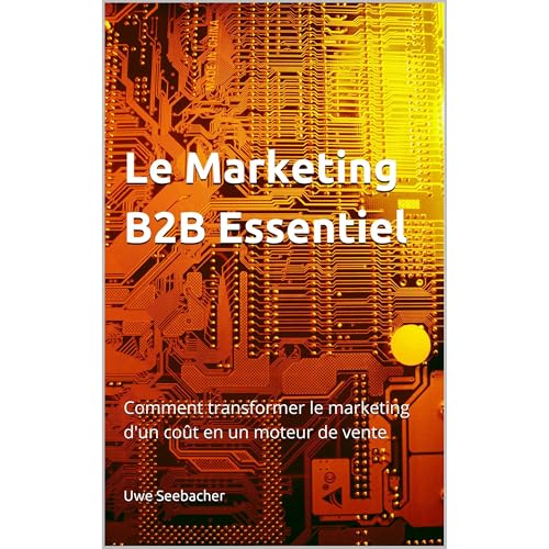 Le Marketing B2B Essentiel Audiolibro Por Uwe Seebacher arte de portada