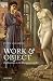 Work and Object: Explorations in the Metaphysics of Art