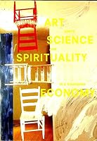 Art Meets Science and Spirituality in a Changing Economy 9012066190 Book Cover
