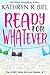 Ready for Whatever (The UnBRCAble Women Series Book 1) (English Edition)
