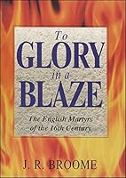 To Glory in a Blaze 1897837151 Book Cover