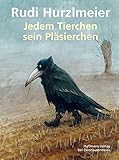 Jedem Tierchen sein Pläsierchen (Gerd Haffmans bei Zweitausendeins)