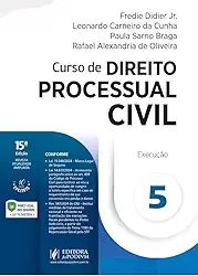 Curso de Direito Processual Civil - v.5 - Execução 15Ed.2025