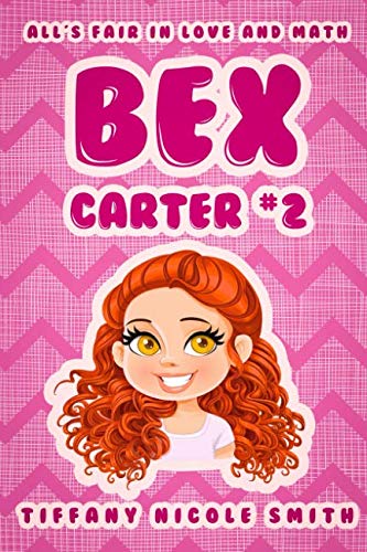 Bex Carter 2: All's Fair in Love and Math