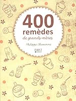 400 remèdes de grands-mères 2754017194 Book Cover