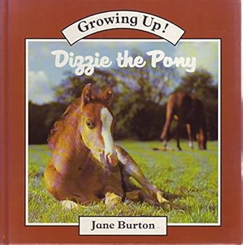 Hardcover Dizzy the Pony (Growing Up) Book