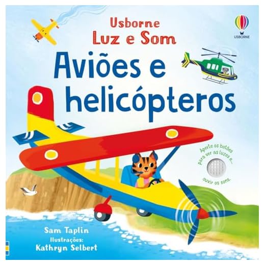 Aviões e helicópteros: Luz e som