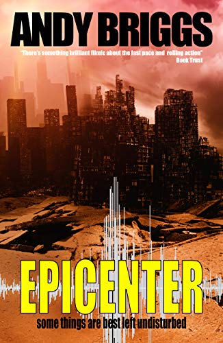 EPICENTER: a sci-fi thriller! by [Andy Briggs]