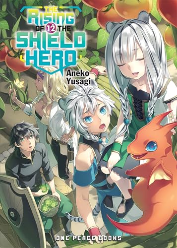 The Rising of the Shield Hero Volume 12: The Manga Companion (The Rising of the Shield Hero Series: Manga Companion)