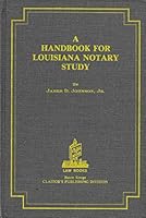 A Handbook for Louisiana Notary Study 0875117880 Book Cover