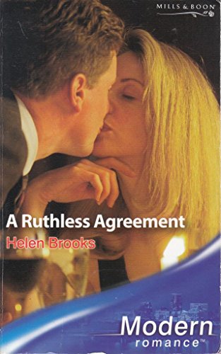A Ruthless Agreement (As: Helen Brooks)