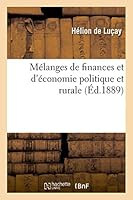 Ma(c)Langes de Finances Et D'A(c)Conomie Politique Et Rurale 2013528930 Book Cover