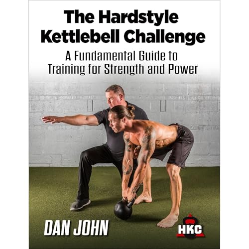 The Hardstyle Kettlebell Challenge by Dan John episode artwork