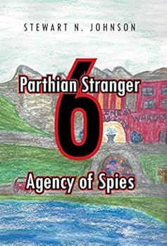 Hardcover Parthian Stranger 6: Agency of Spies Book