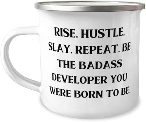Sarcastic Developer - Taza para caravana de 12 onzas, RISE. HUSTLE. SLAY. REPEAT. BE THE BADASS Developer You, divertido para compañeros de trabajo