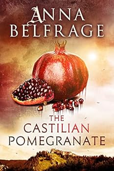 The Castilian Pomegranate 
