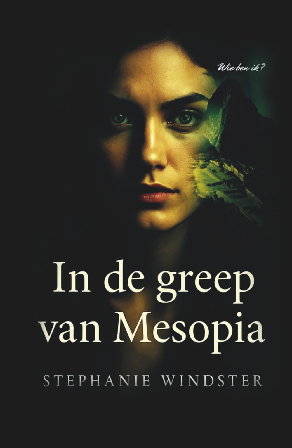 In de greep van Mesopia: Wie ben ik?