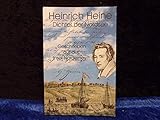 Heinrich Heine. Dichter der Nordsee: Geschrieben auf der Insel Norderney