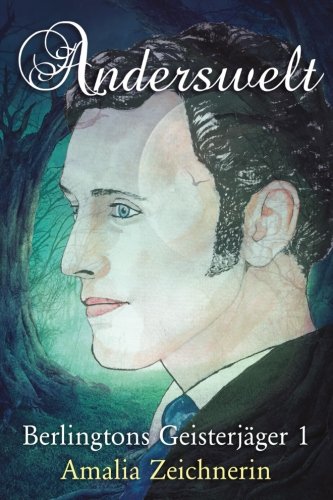 Cover zum Buch Berlingtons Geisterjäger. Anderswelt