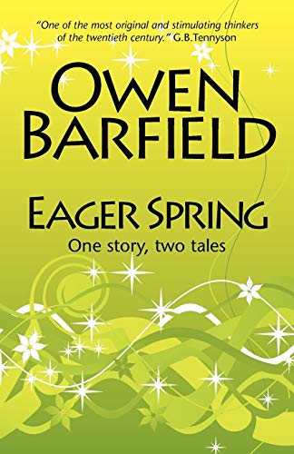 Compare Textbook Prices for Eager Spring 2nd Revised ed. Edition ISBN 9780955958205 by Barfield, Owen