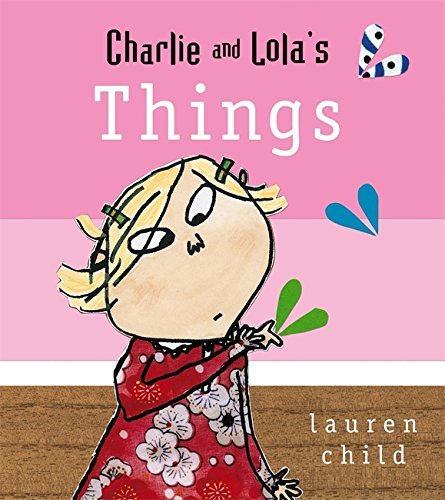 Image of Charlie and Lola: I Am Too Absolutely Small for School by Lauren Child (1-Aug-2013) Board book