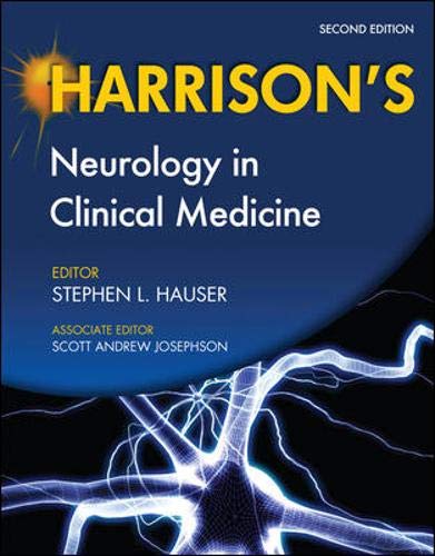 Harrison's Neurology in Clinical Medicine, Second Edition Harrison's Neurology in Clinical Medicine, Second Edition