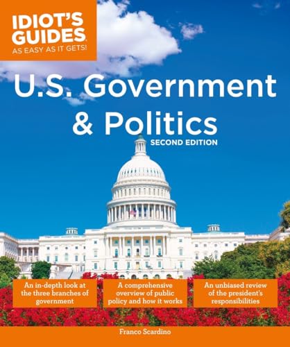 Buy U.S. Government and Politics, 2nd Edition (Idiot's Guides) — BookShops.in
