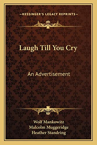 Laugh Till You Cry: An Advertisement