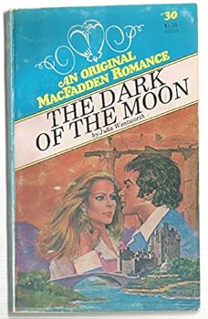 Mass Market Paperback The Dark Of The Moon (An Original MacFadden Romance, 30) Book