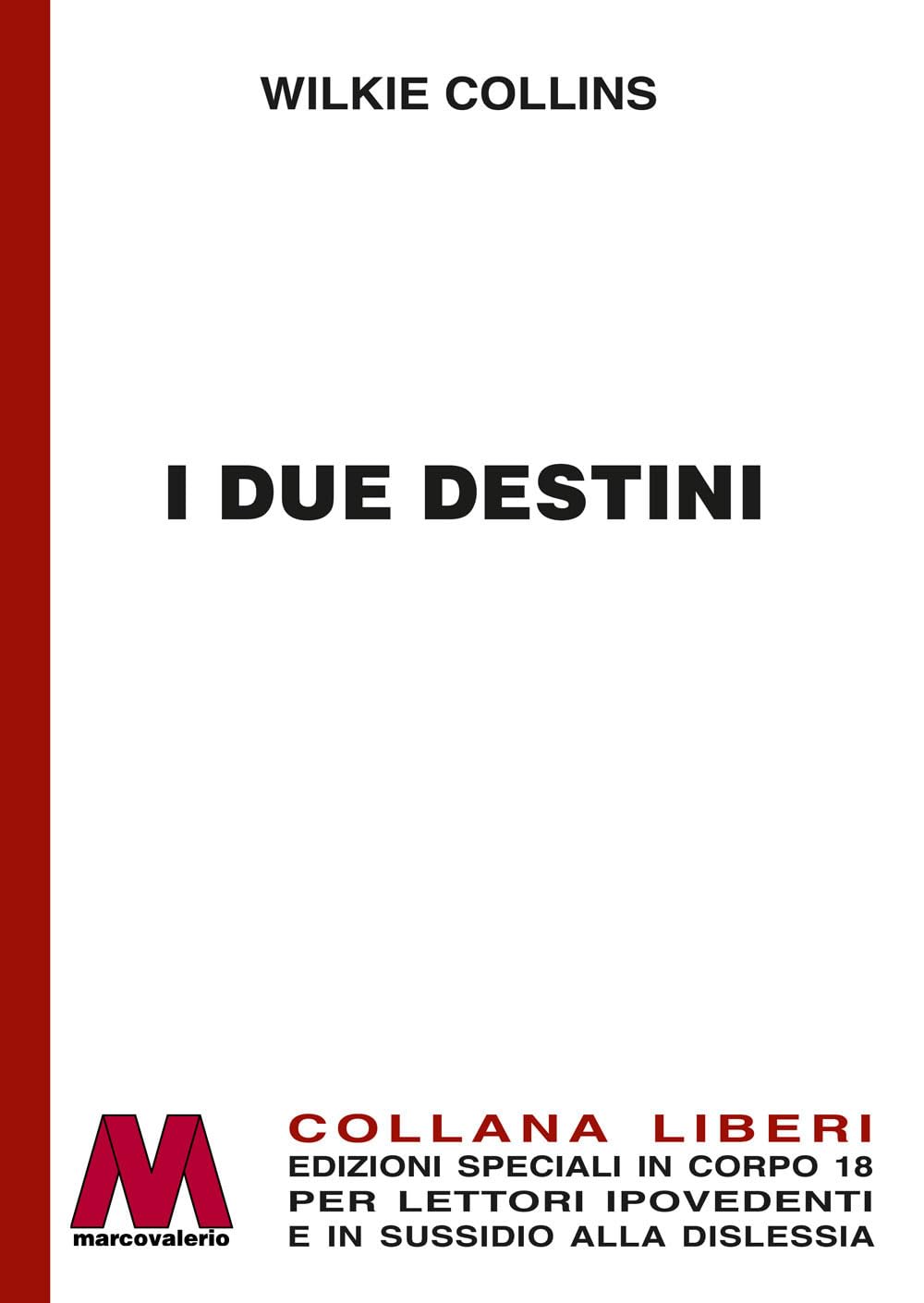 I Due Destini. Ediz. A Caratteri Grandi - 4