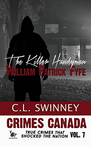 The Killer Handyman (By: C.L. Swinney)