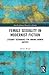 Female Sexuality in Modernist Fiction: Literary Techniques for Making Women Artists (Interdisciplinary Research in Gender)