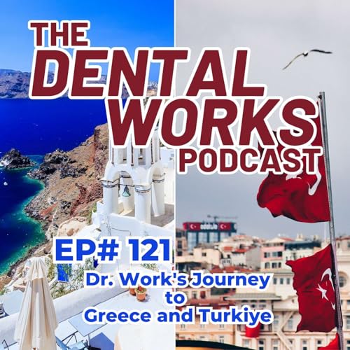 DWP121 - Dr. Terry's journey to Greece and Turkiye