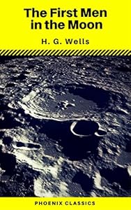 Book's Cover of The First Men in the Moon (Phoenix Classics) (English Edition)