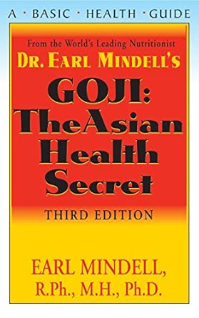 Goji: The Asian Health Secret 3rd Edition Goji: The Asian Health Secret 3rd Edition book cover