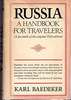 Russia: A Handbook for Travelers (A facsimile of the original 1914 edition)