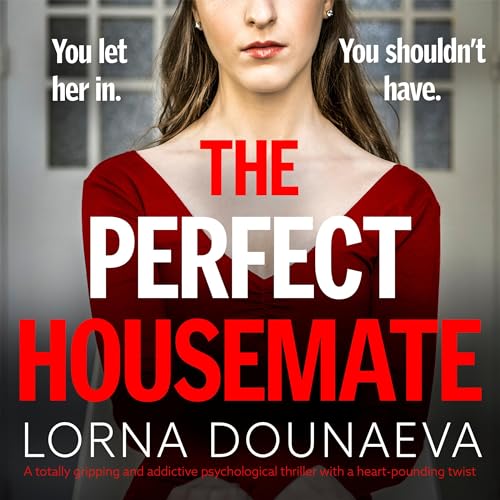The Perfect Housemate by Lorna Dounaeva episode artwork