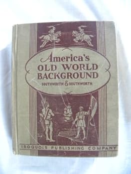 Hardcover America's Old World Background: The Myths of the G Book